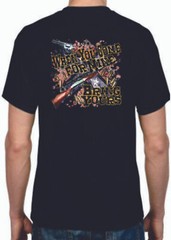 Adult DryBlend® T-Shirt – ( BRING YOURS – HUNTING / GUN / 2ND AMENDMENT)