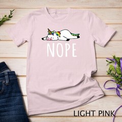 Nope Unicorn T-Shirt Nah Not Gonna Do It, Funny Lazy Gift Unisex T-shirt