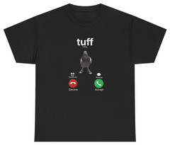 Tuff Calling Meme Tee | Funny Pigeon Shirt | Unethical Threads
