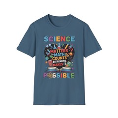Science Matters Math Counts T-Shirt | Educational STEM Graphic Tee