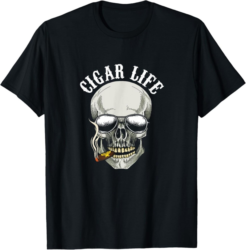 Awesome Skull Cigar Life Tobacco Cigars Smoker Gift Unisex T-Shirt
