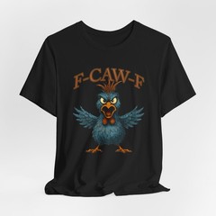 F-CAW-F Angry Chicken T-Shirt Funny Screaming Chicken Farm Humor Tee