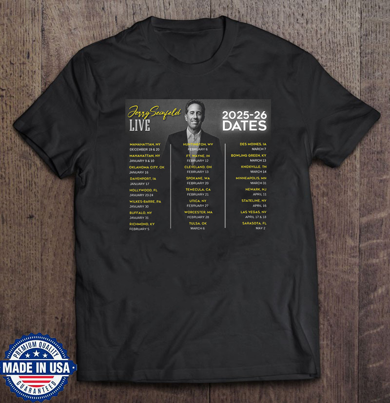 Jerry Seinfeld Live 25-26 Tour Dates T Shirt Full Size S-5XL