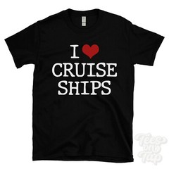 I LOVE CRUISE SHIPS T-SHIRT heart luxury travel vacations tourism & funny cool