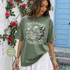 Rest Is Productive Comfort Tee Take It Easy