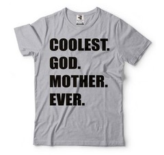 God Mother Shirt Coolest God Mother Ever Shirt God Mother Gifts Mother’s Day Tee