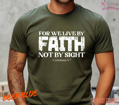Unisex For We Live By Faith T-Shirt, Men T shirt,Women T shirt Gift ReligionTop
