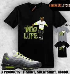 Tee Shirt Matching AM 95 Big Bubble Neon 2026 To Match Sneaker Sneakerhead Tupac