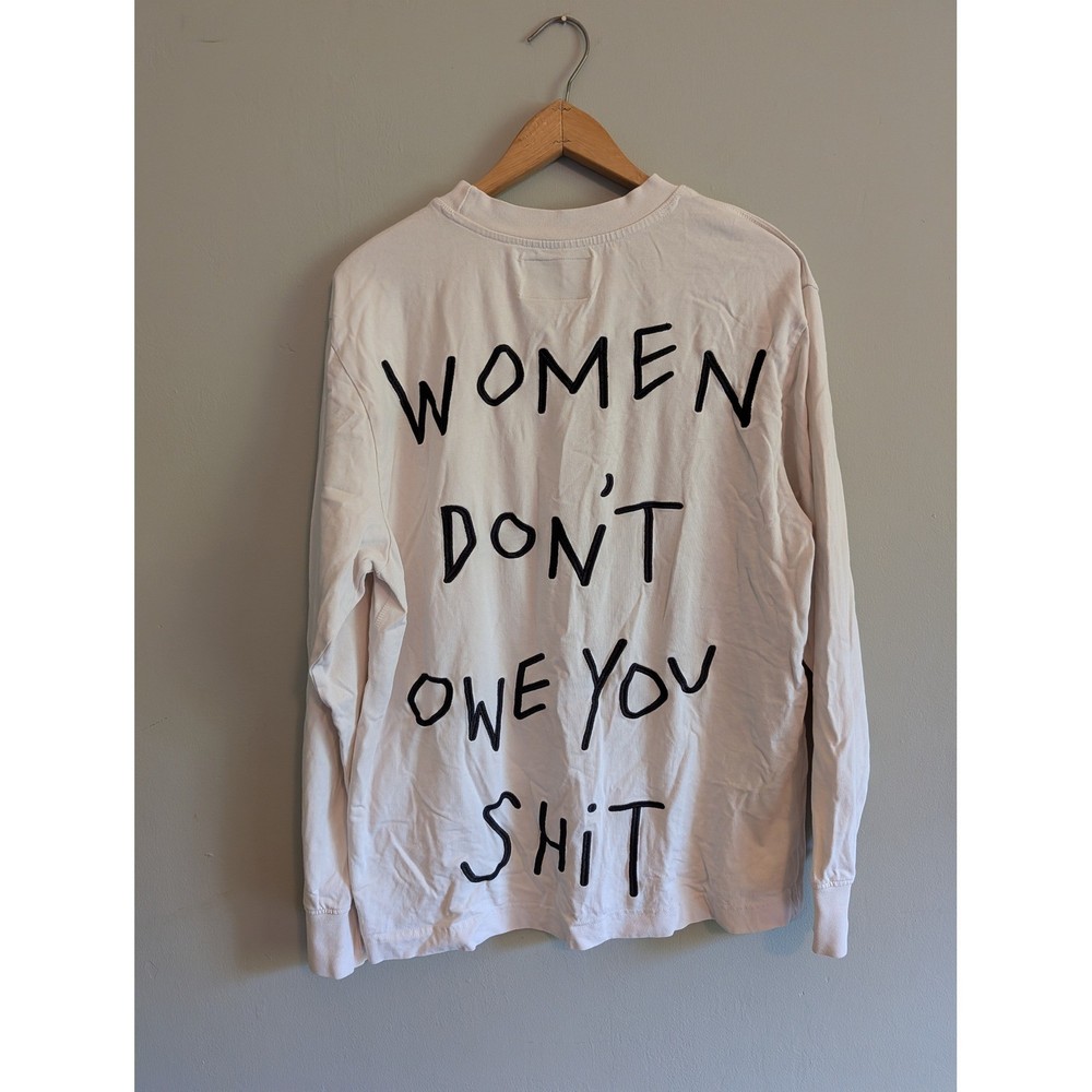 CHNGE Women Dont Owe You Sh*t Long Sleeve Shirt Organic Cotton Cream Mens Medium