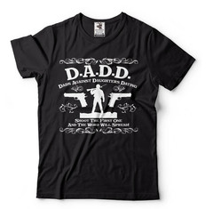 Dads Against Daughter Dating Shirt Funny Dad Tee Father’s Day Gift Tshirt