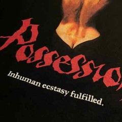 Inhuman ecstasy fulfilled – Possession 1981 FILM t-shirt – high quality print