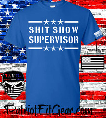 Sh*t Show Supervisor,t-shirt,Hoodie,Dad Vibes,Mom Vibes,Custom t-shirt