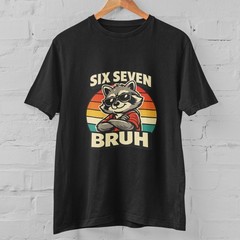 SIX SEVEN BRUH Funny Raccoon Rainbow Graphic 100% Cotton T-Shirt Humor Tee