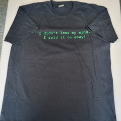 Vintage I Didn’t Lose My Mind I Sold It On eBay T-Shirt 90s XL Used PRE-SHRUNK
