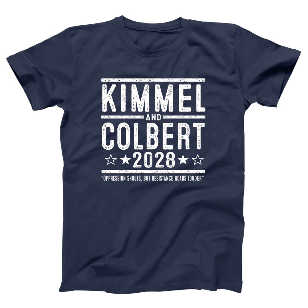 Kimmel and Colbert 2028 Election Campaign Dream Liberal Duo Xs-5x Unisex Tshirt