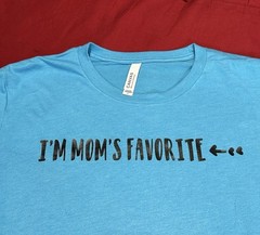 Bella+Canvas Men’s T-Shirt “I’m Mom’s Favorite” Cotton & Polyester Size L