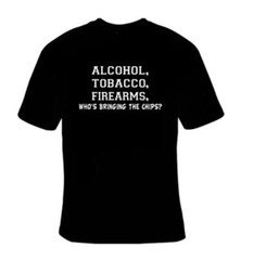 Alcohol Tobacco Firearms Who’s Bringing The Chips Funny T-Shirt Black S-5XL ATF