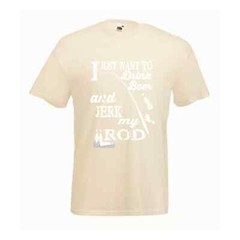 Fishing Drink Beer And Jerk Rod Humour Novelty T Shirt Various Colours And Sizes