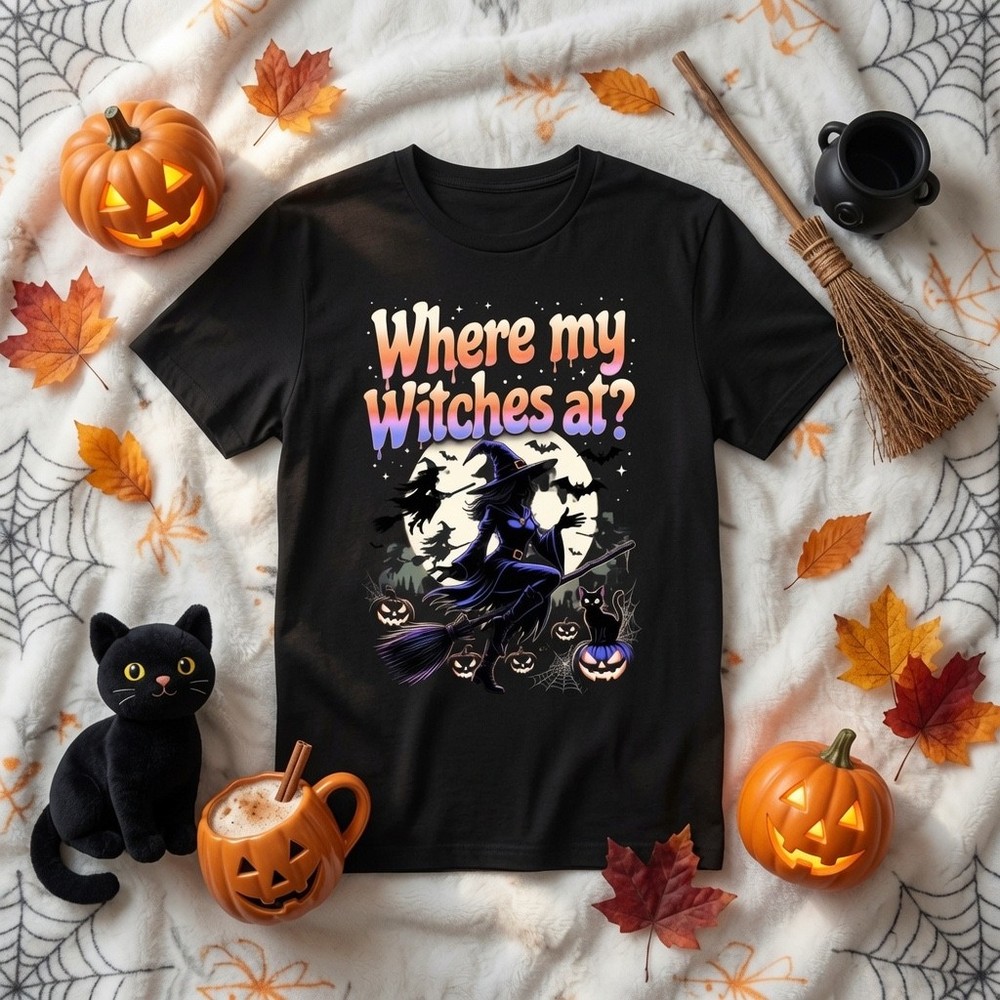 Where My Witches At? Spooky Witch Halloween T-Shirt | Where My Witches At Tee