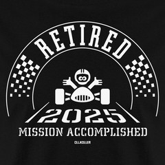 Retired 2025 Mission Accomplished Funny Retirement Gift Men’s T-Shirt