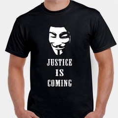 Justice is Coming Anon mask Guy Fawkes anonymous Revolution Tee T shirt