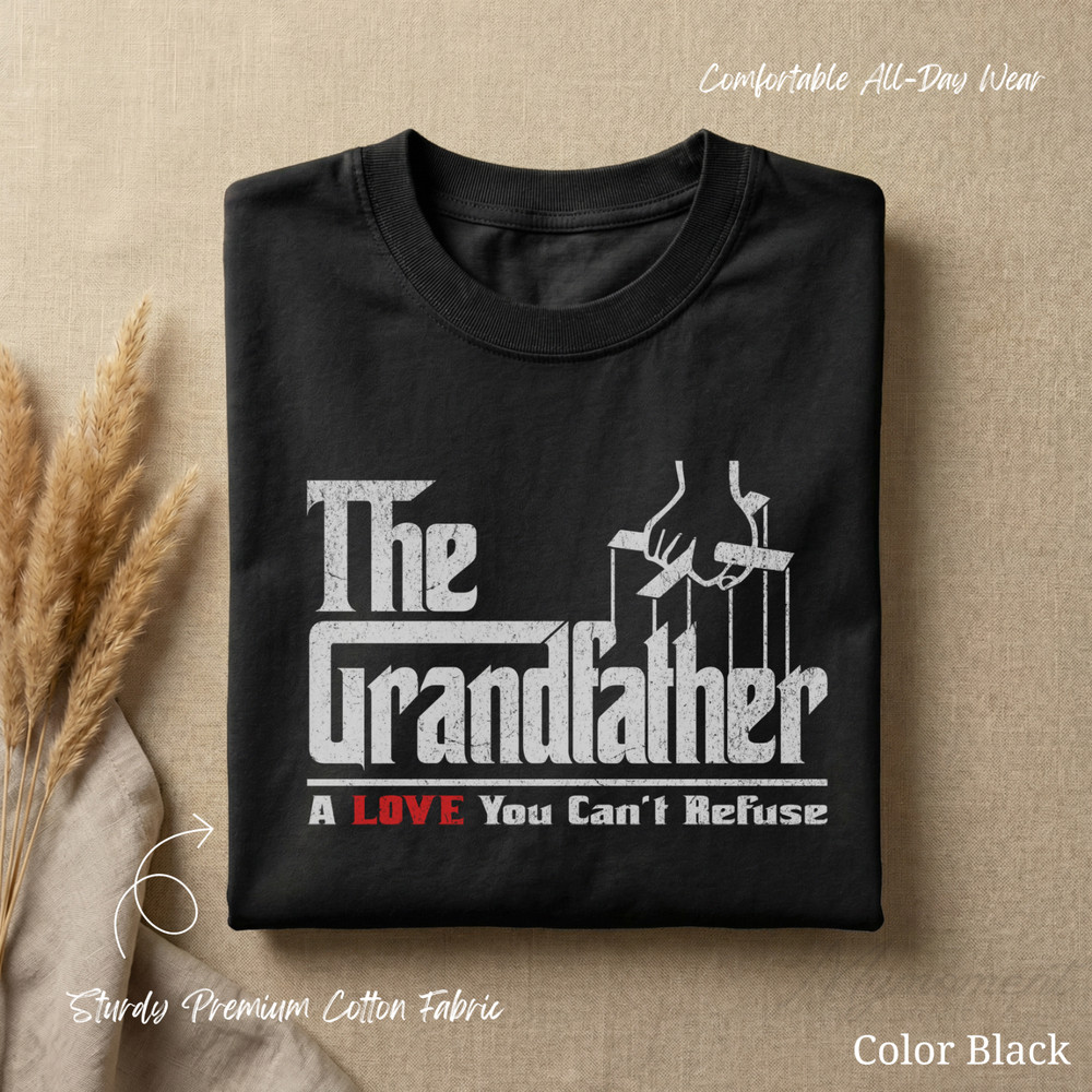 Funny Grandfather Shirt for Dad or Grandpa Gift