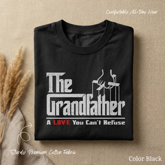 Funny Grandfather Shirt for Dad or Grandpa Gift