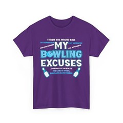 My Bowling Excuses Shirt, Bowlers Bowling Players Sport Funny T-Shirt
