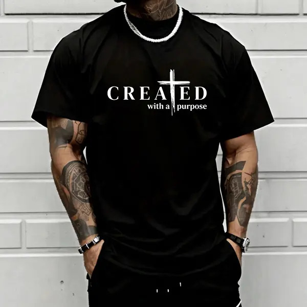 Men’s “Created with a Purpose” Christian graphic T-shirt, faith quote print tee