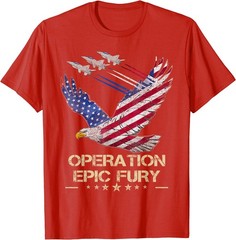 Epic Fury 47 Tees- Operation Epic Fury T-Shirt