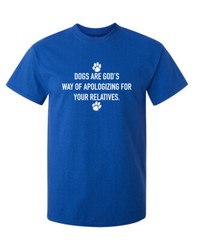 Way of Apologizing Sarcastic Humor Novelty Super Soft Ring Spun Funny T Shirt