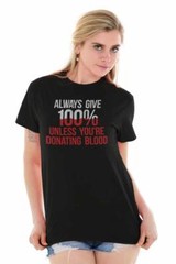 Blood Drive Medical Funny Doctor Nurse Gift Womens or Mens Crewneck T Shirt Tee