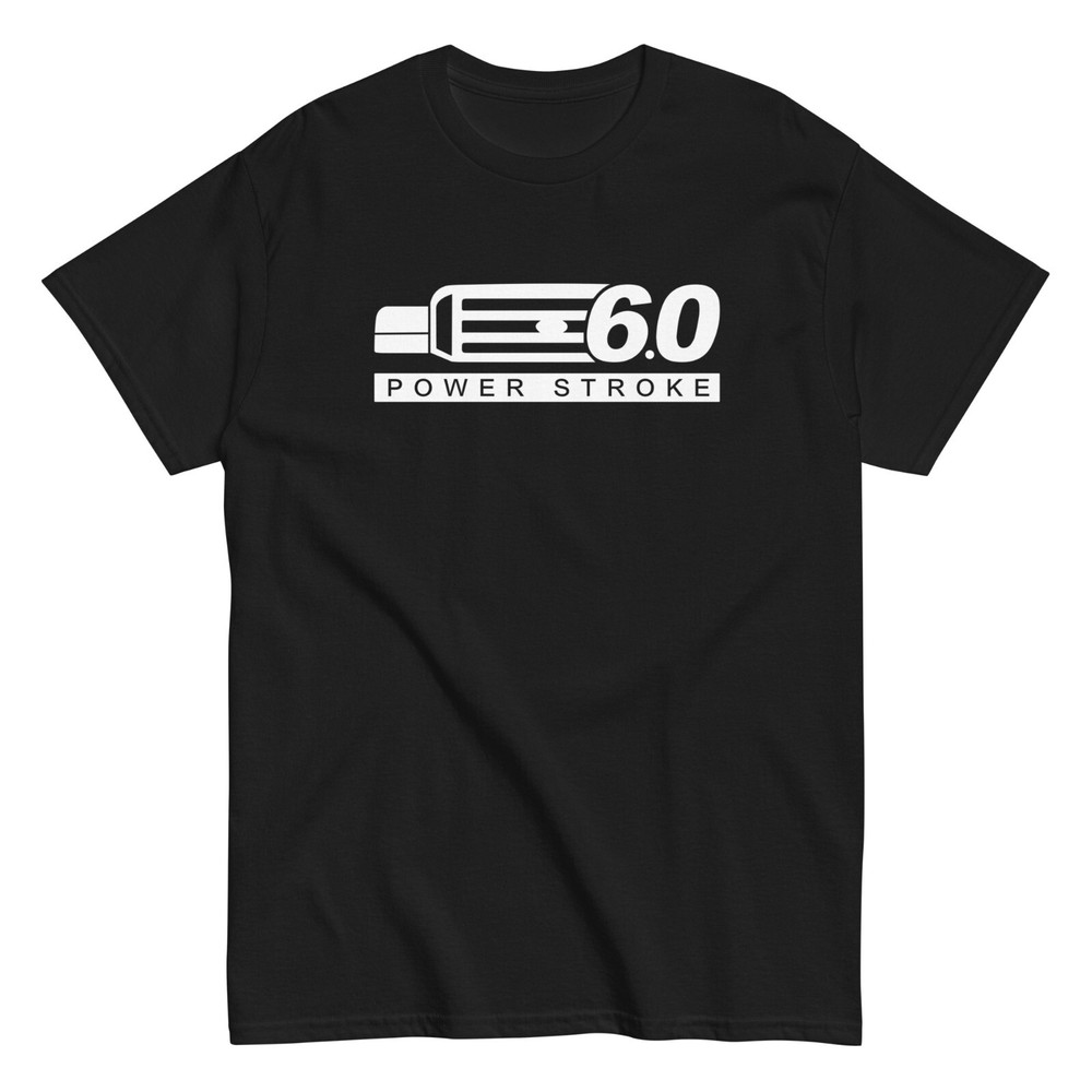 6.0 Powerstroke T-Shirt, Mens Power Stroke Shirt, Diesel Apparel F250 F350 Tee