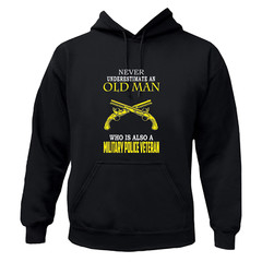 Old Man Military Police Veteran T-Shirt / Hoodie / Sweatshirt Unisex Women Men