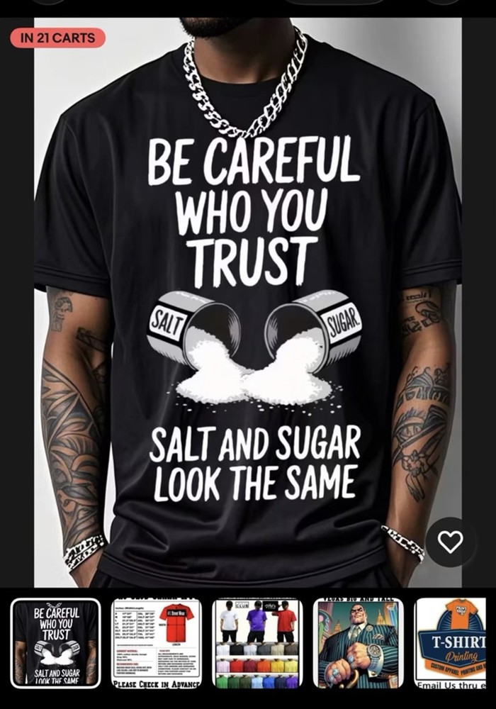 Mens Tee Be Careful Who You Trust Big & Tall 8X black Greystone Graphic