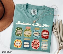 Inclusion Shirt, Neurodiversity Shirt, Inclusion Is My Jam, Special Education