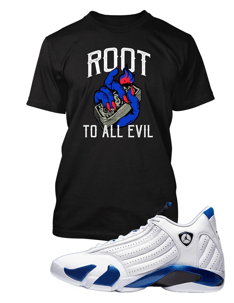 Mens Retro Air J14 Sneaker Tee Shirt Root of All Evil Tshirt Graphic T
