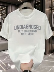 Black Men’S Casual ” Undiagnosed But Something Ain’t Right” Graphic T-Shirt