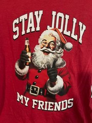Holiday Time Men’s Size Medium T-Shirt Red Santa Beer “STAY JOLLY MY FRIENDS”