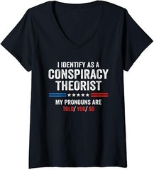 Funny Humor I Identify As A Conspiracy Theorist NN Ladies’ O-Neck Tshirt