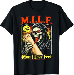 M.I.L.F. Man I Love Feet, Inappropriate Humor Foot Toe Lover T-Shirt