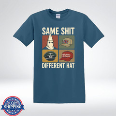Same Sh*t Different Hat Anti Hate Political Satire Graphic T-Shirt