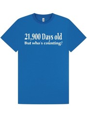 60th BIRTHDAY T-shirt / Tee / 21900 Days Old / Spoof / Joke / Christmas / S-XXL