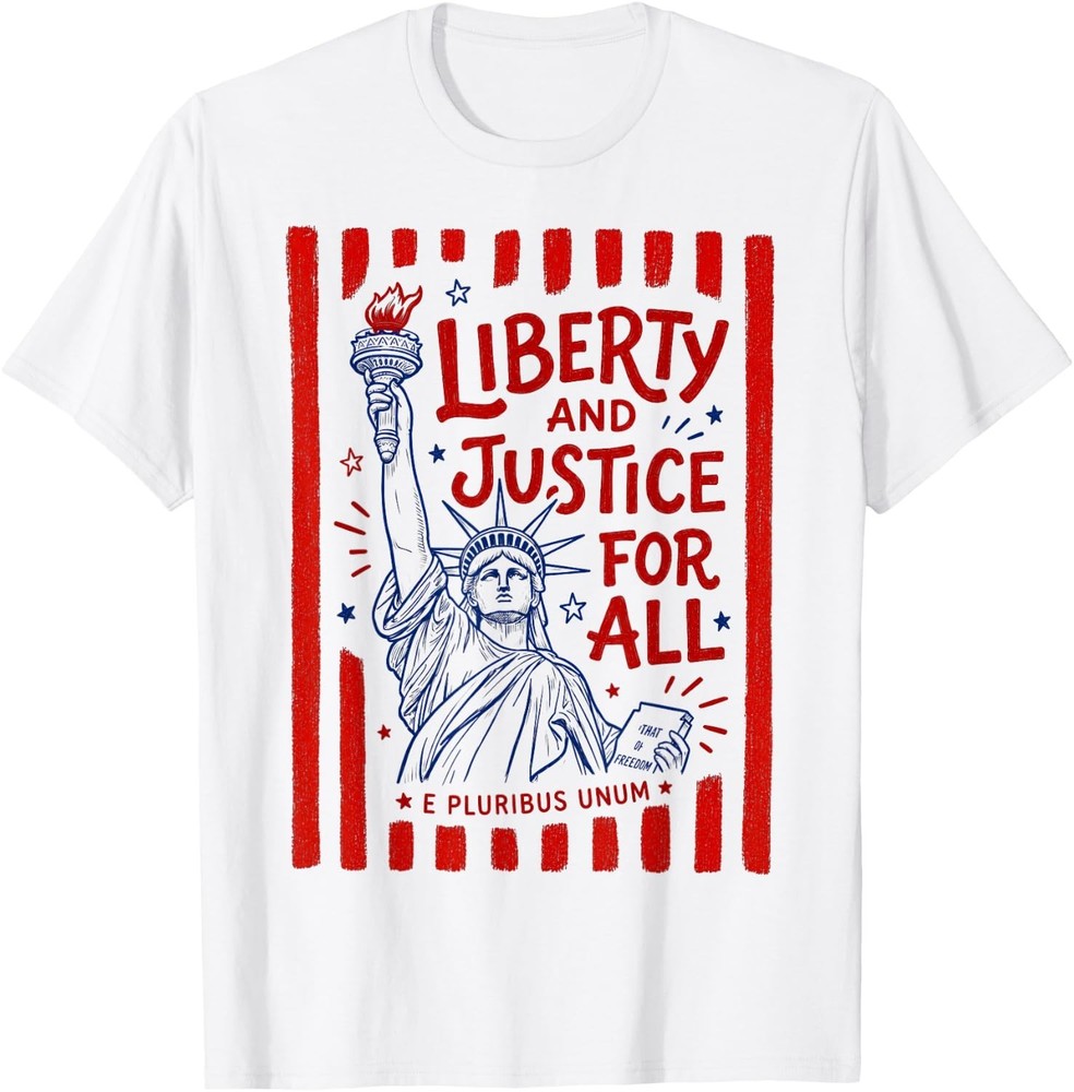 Liberty and Justice for All Statue of Liberty Patriotic USA T-Shirt