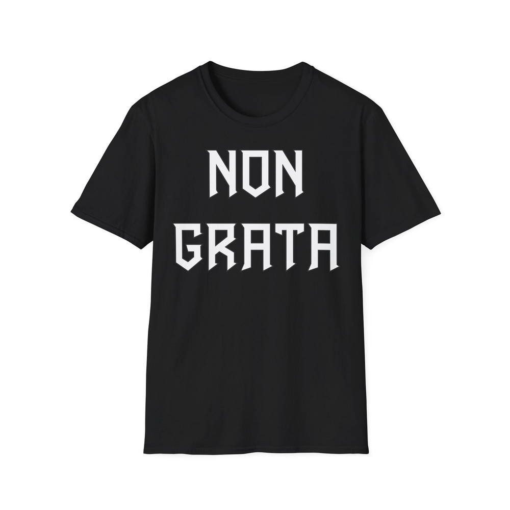 PERSONA NON GRATA – Unisex Softstyle T-Shirt