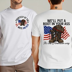 We’ll Put A Boot In Your Ass File Shirt, It’s The American Way Shirt, Red White