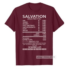 Salvation Jesus Paid It All T-shirt Fun Receipt Romans Bible Scripture Christian
