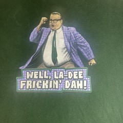 Chris Farley Shirt La Dee Frickin Dah Size Medium SNL