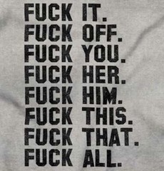 F**k It All Funny Offensive Rude Novelty Gift Womens or Mens Crewneck T Shirt Te
