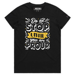 VOICEART Do Not Stop Motivational Lifestyle T-Shirt with Premium Quality Graphic